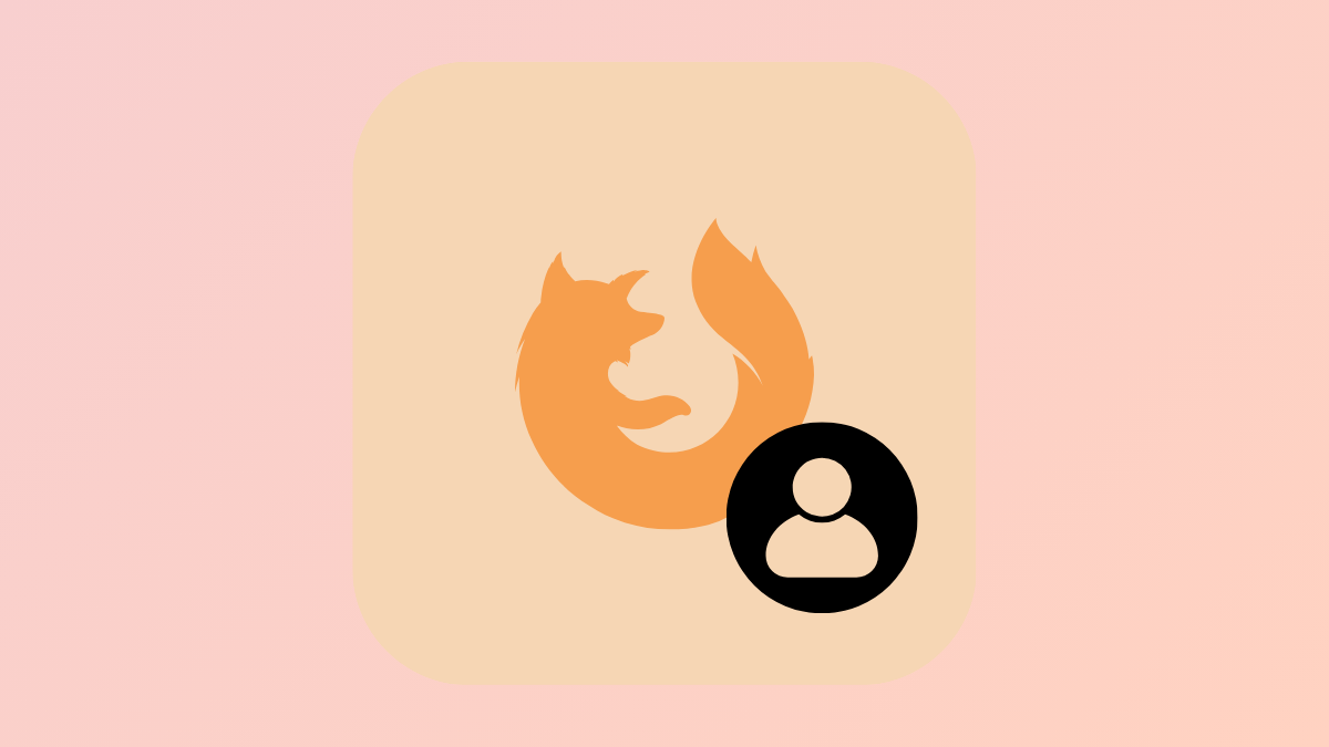 Use the New Updated Profile Manager in Firefox