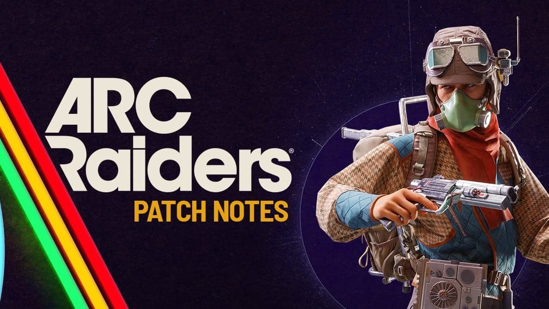 Arc Raiders 1.12.0 patch focuses on exploits and Stella Montis fixes