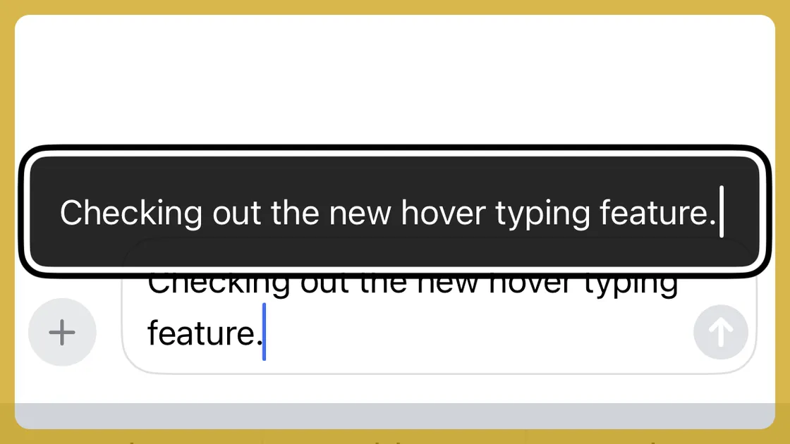 Hover typing in iOS 18 improves text input and accessibility