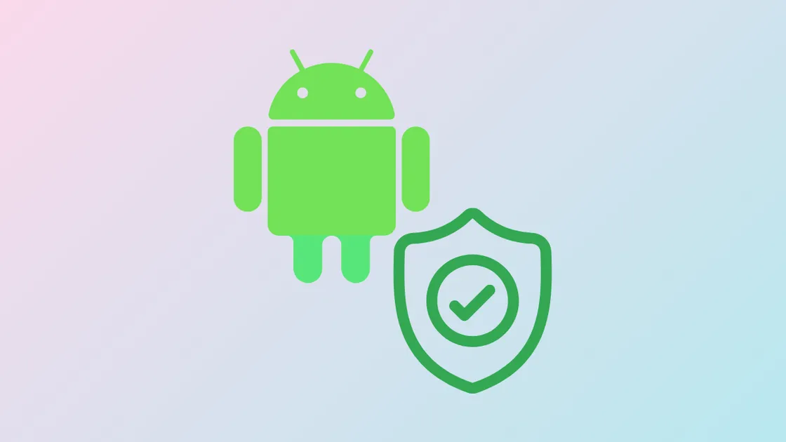 Android 16’s Advanced Protection Mode: How Google Is Locking Down Mobile Security for High-Risk Users