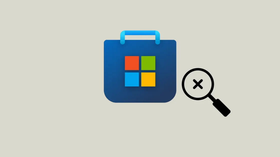 How to Fix Microsoft Store Not Installed or Missing on Windows 11