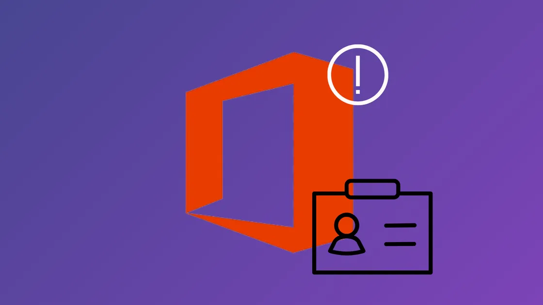 How to Fix "There's a Problem With Your Office License" Error