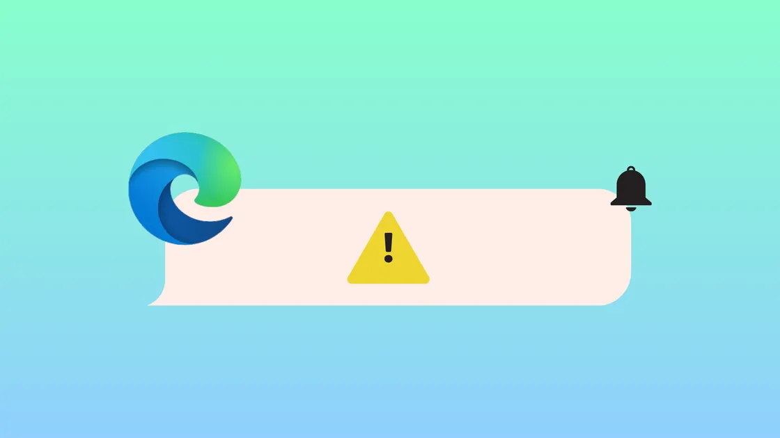 How to Fix Microsoft Edge Push Notifications Not Working