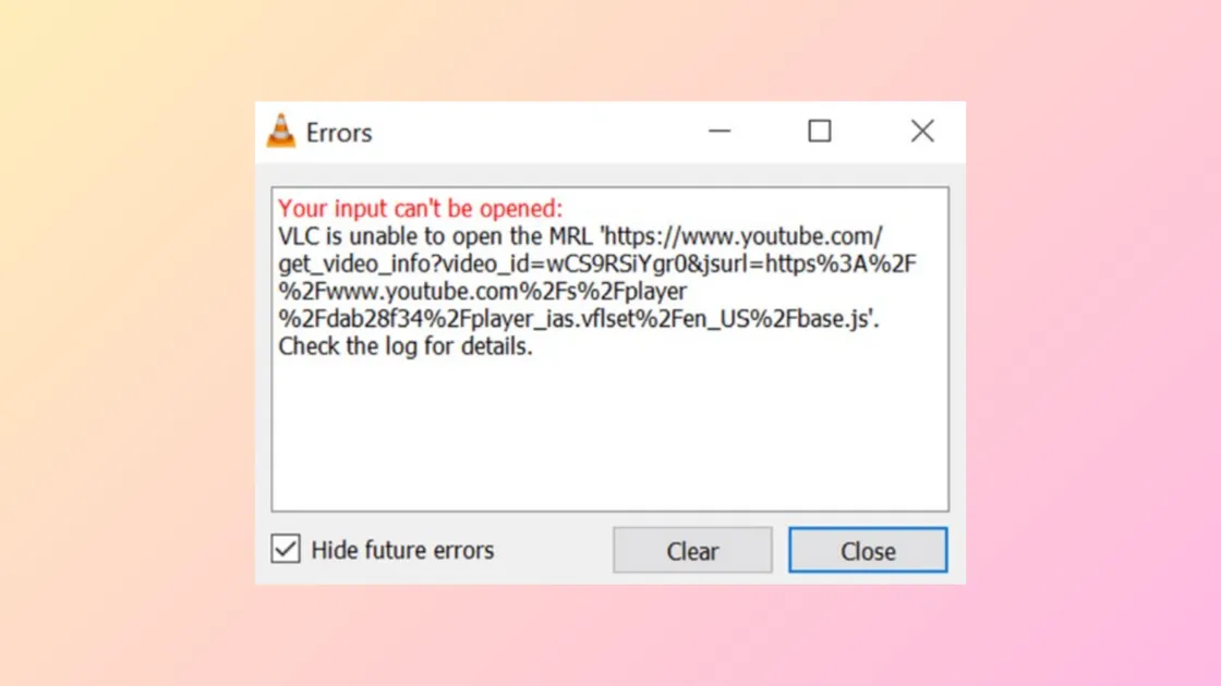 How to Fix "Your Input Can't Be Opened: VLC Is Unable to Open the MRL" Error