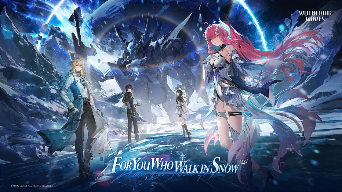 Wuthering Waves 3.1 update overview (For You Who Walk in Snow)