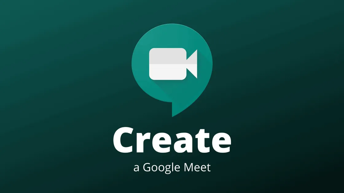 How to Create a Google Meet