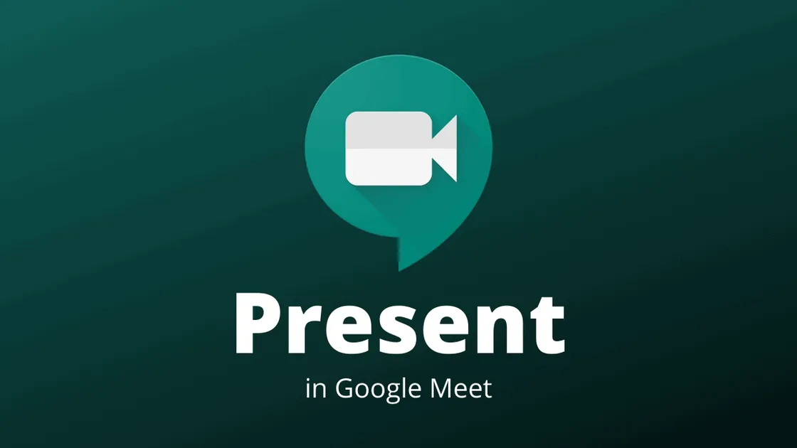 How to Present (Share Screen) in Google Meet