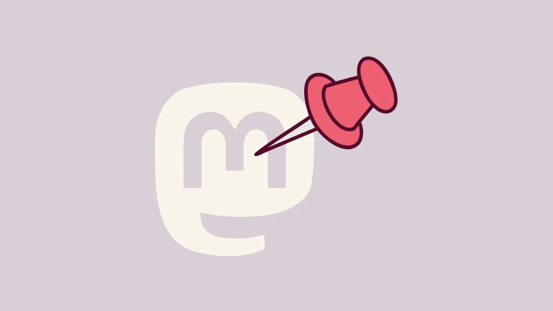 How to Pin a Post/ Toot on Mastodon