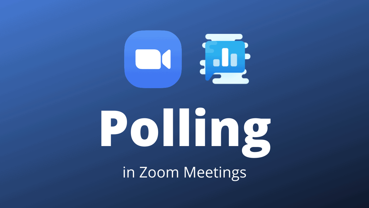 Zoom Polling How to Create a Poll in Zoom Meetings