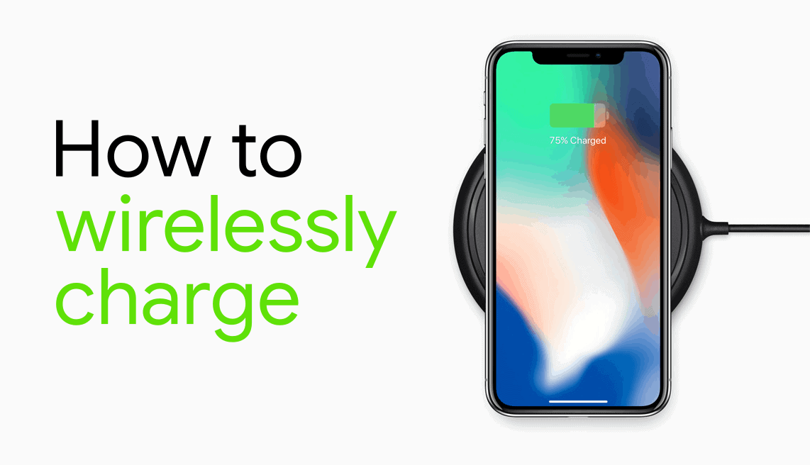 How to wirelessly charge iPhone XS, XS Max, and iPhone XR