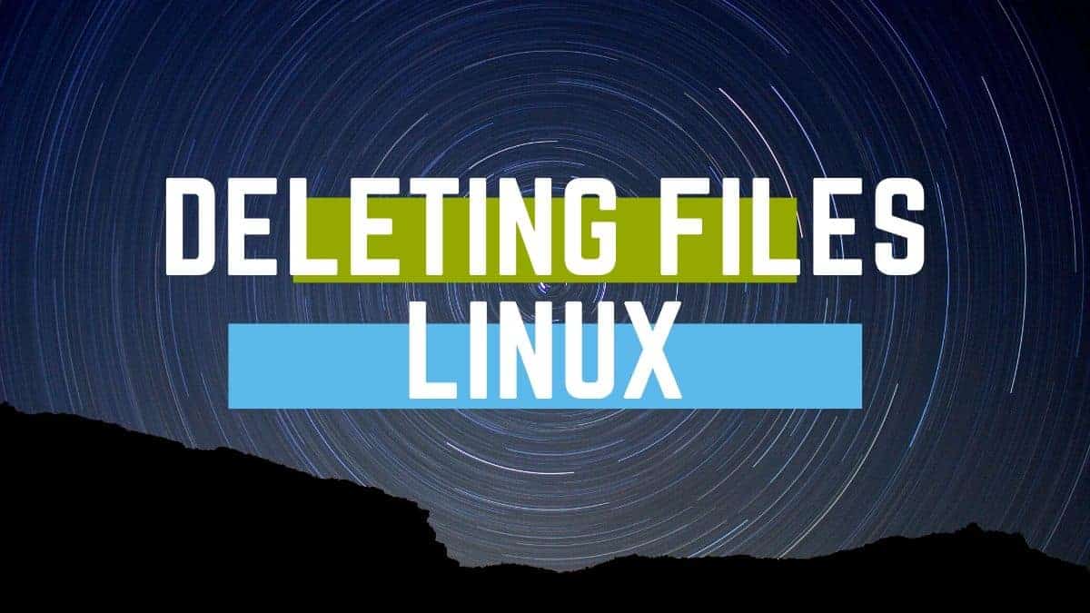 How to Delete Files and Folders from Linux Command Line