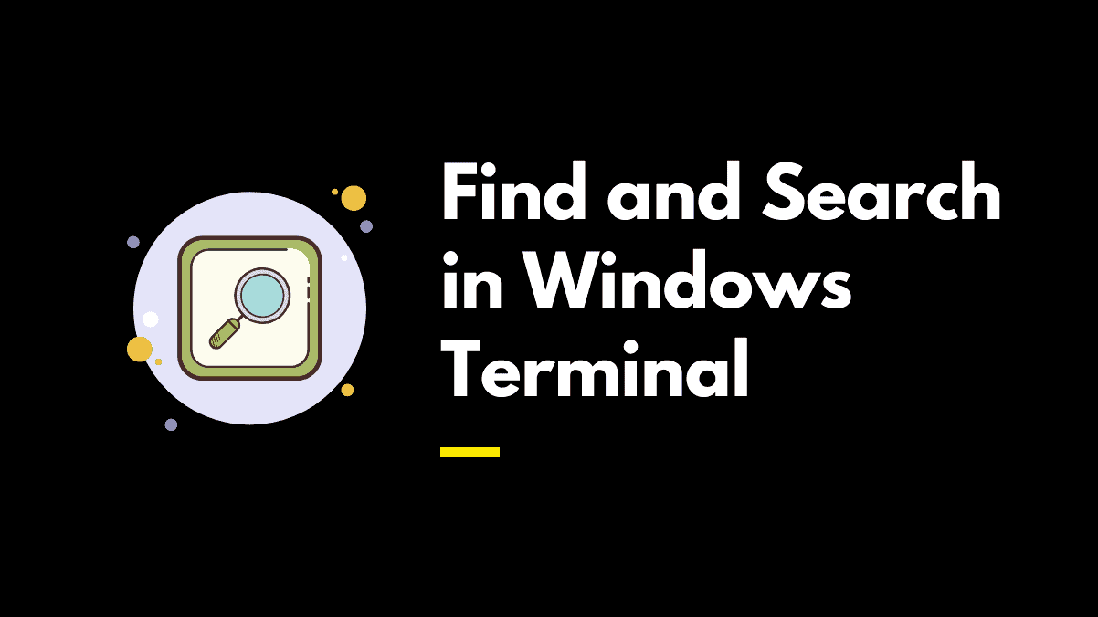 How to Search in Windows Terminal Output