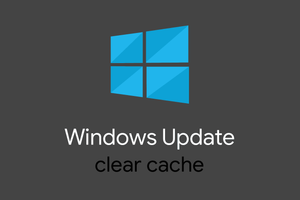 How to Clear Cache for Windows Update
