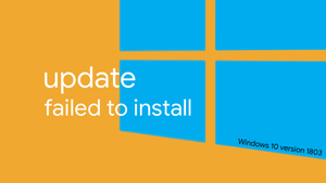 Windows 10 version 1803 KB4487017 update failed to install? Here's a fix