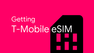 How to get T-Mobile eSIM for iPhone XS and iPhone XR