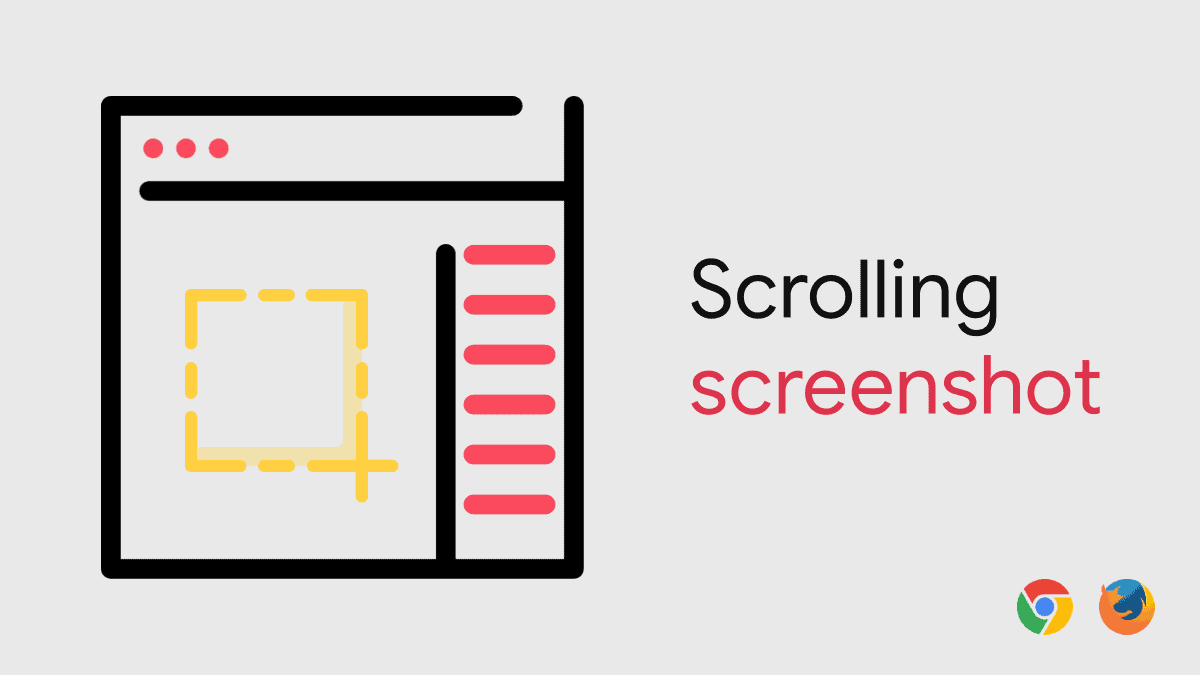 How to Take Scrolling Screenshot of Selected Area in Chrome and Firefox