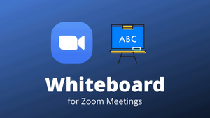 How to Use Zoom Whiteboard