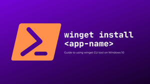 How to Use "winget" to Install Apps from Command Line on Windows 10