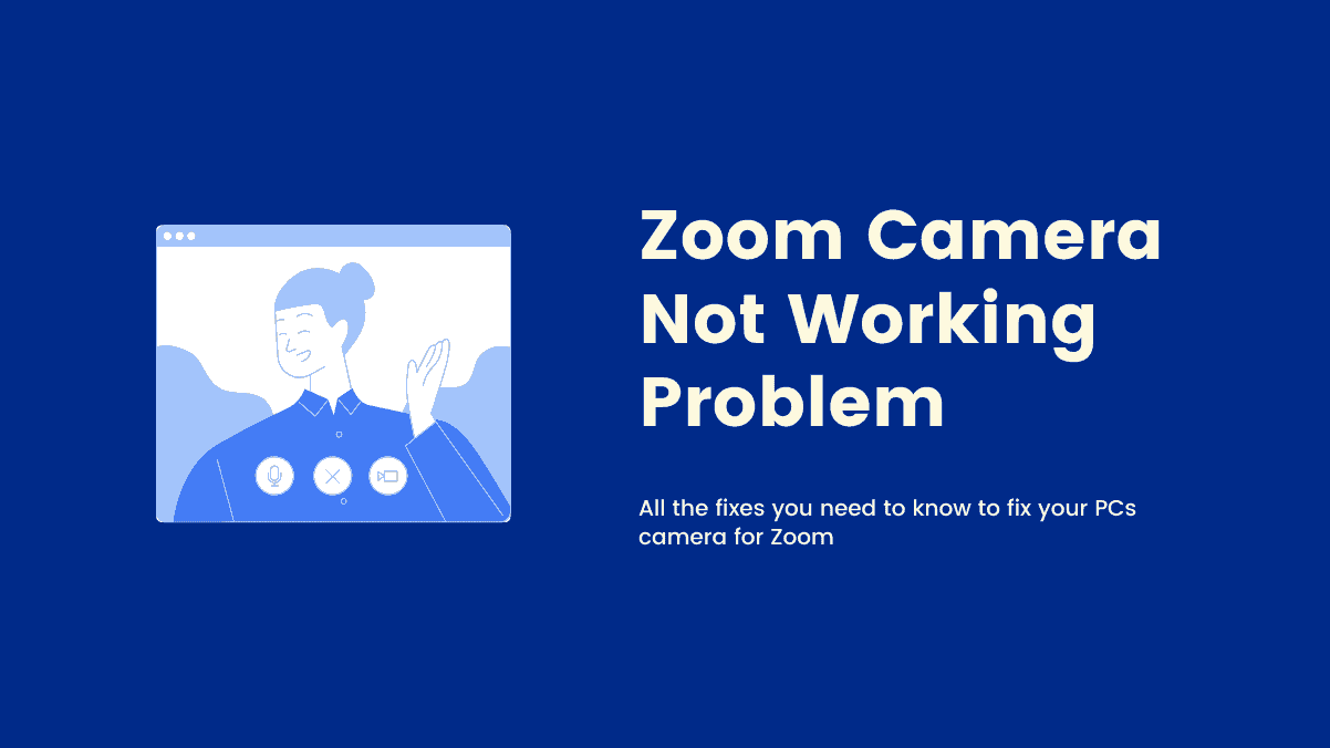 FIX: Zoom Camera Not Working Problem