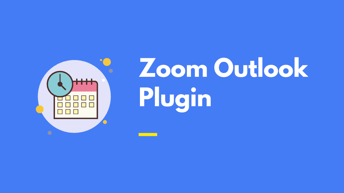 How to Download and Install Zoom Outlook Plugin