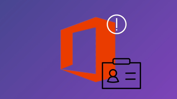 How to Fix "There's a Problem With Your Office License" Error