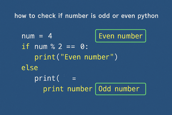 Check If a Number Is Odd or Even in Python