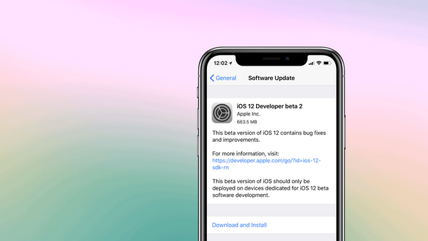 What's new in iOS 12 Beta 2?