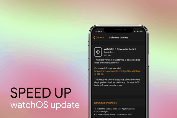 Apple Watch Update Slow? Here's how to Speed it Up using WiFi