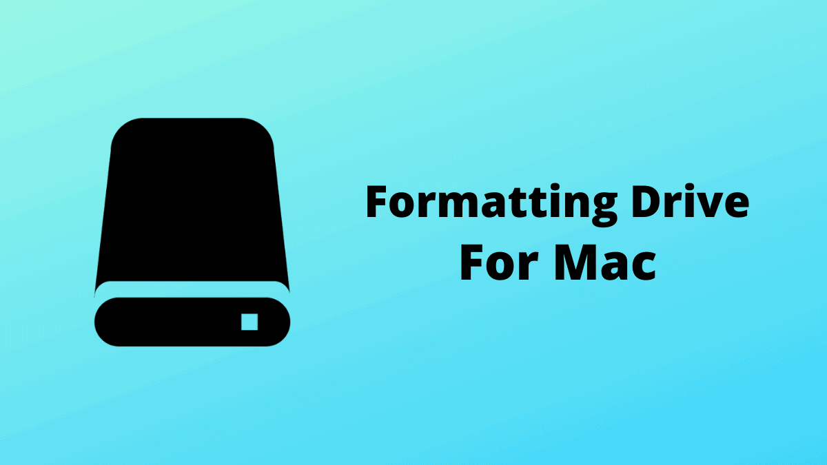 How to Format an External Drive for Mac