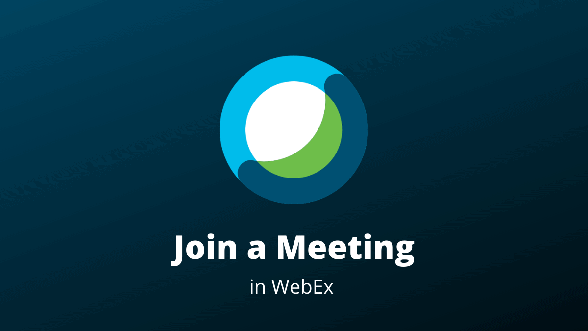 How to Join a WebEx Meeting