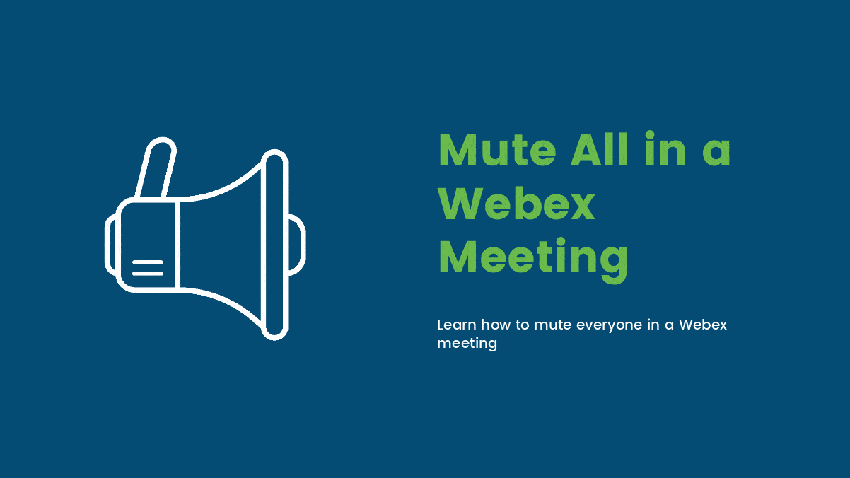 How to Mute All in Webex Meeting