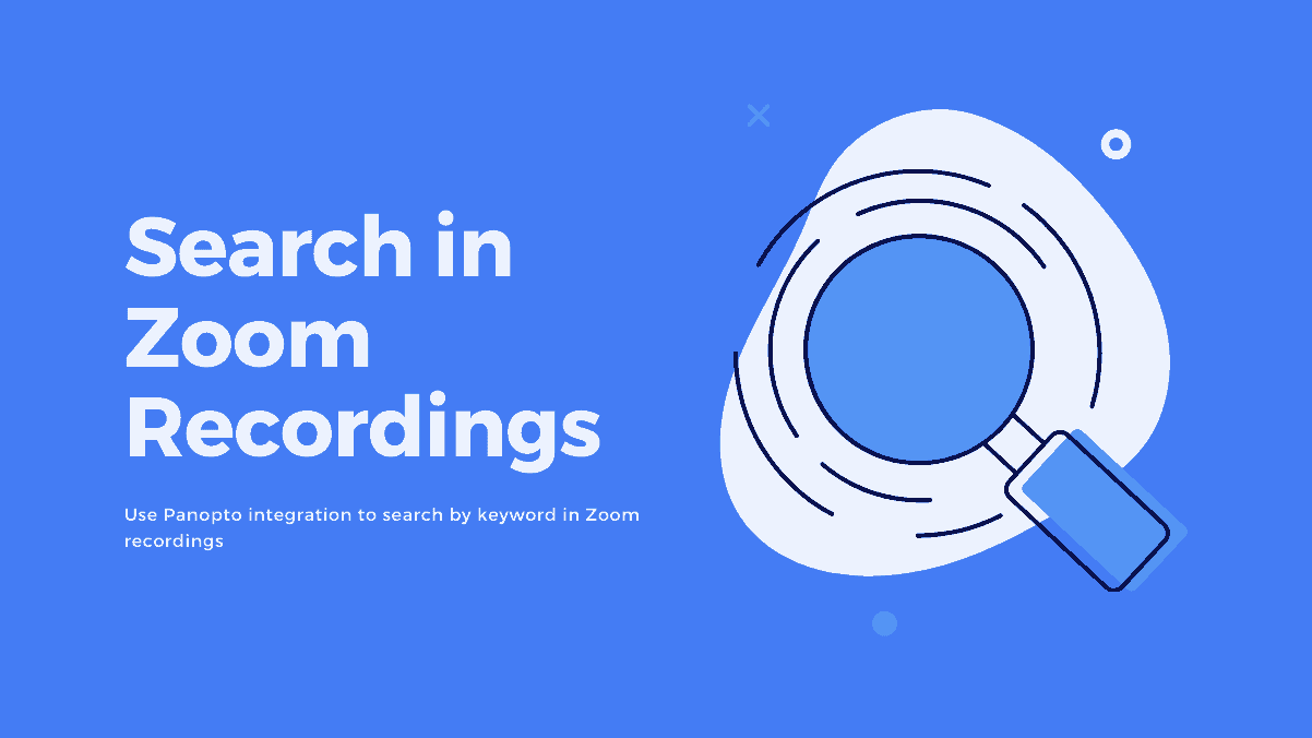 How to Search in a Zoom Recording using Panopto