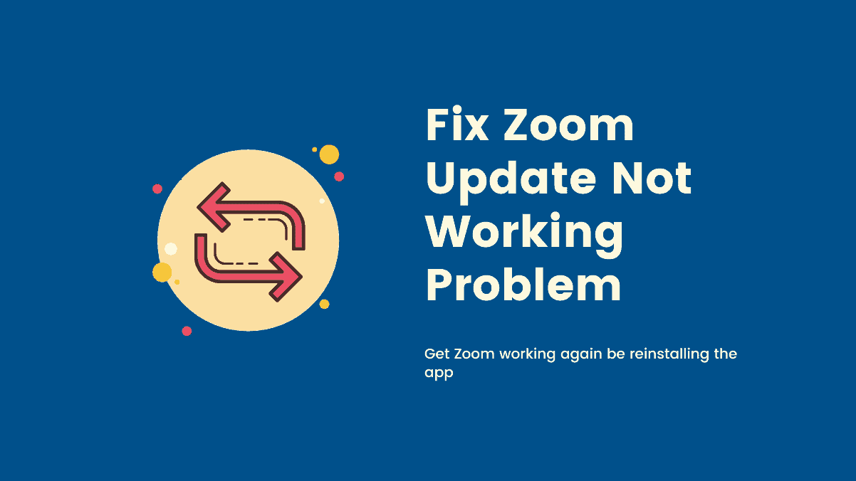 Zoom Update Not Working? Here's How to Properly Update it