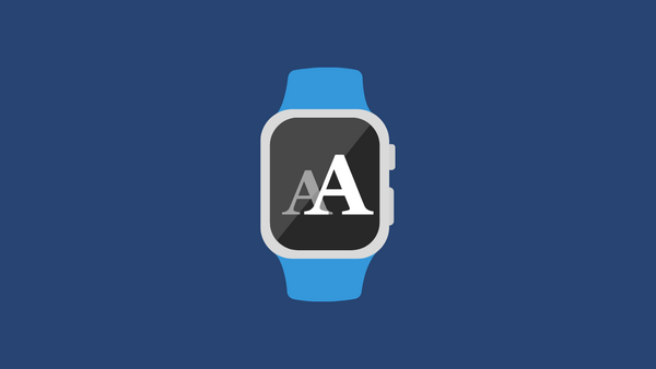 How to Change Text Size on Apple Watch