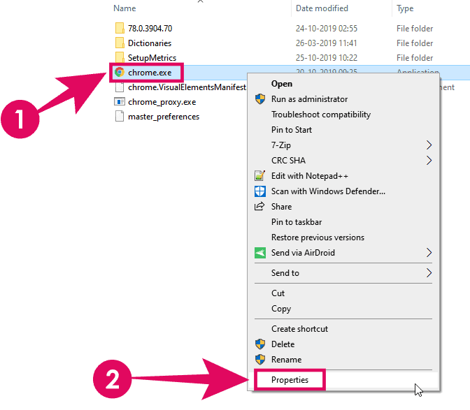 Right-click on Chrome.exe file and select "Properties" from the menu