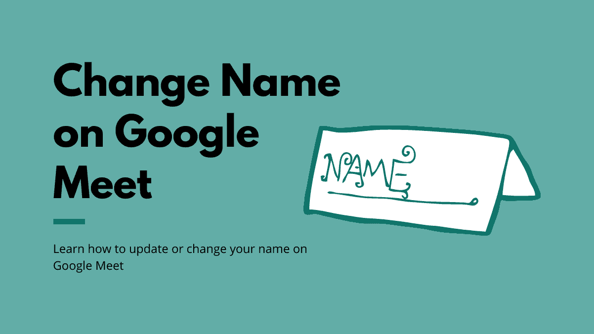 how-to-change-your-name-on-google-meet