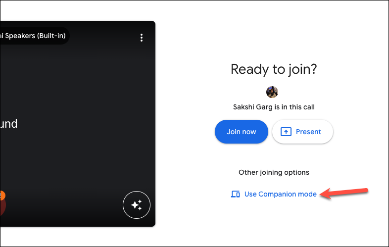 Google Workspace Updates: Use companion mode to check-in to a Google Meet  conference room, so everyone can know you by name