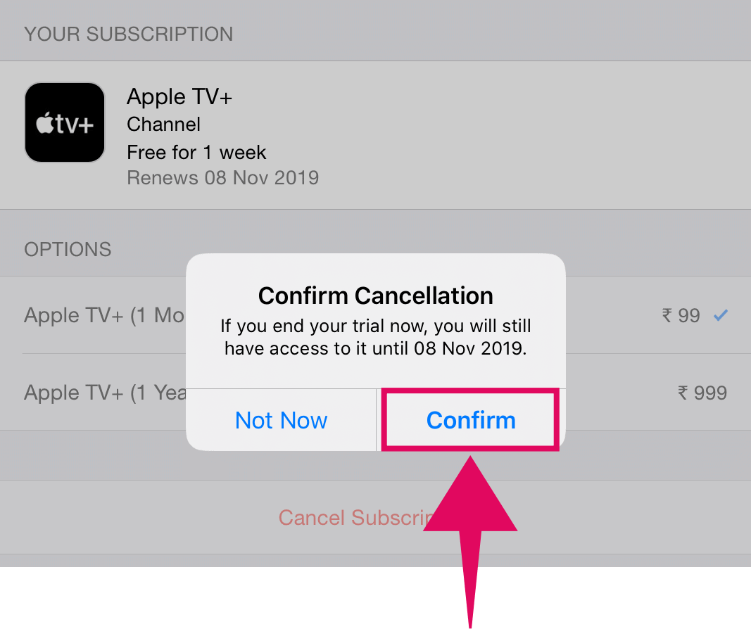 Tap confirm on the pop-up dialogue to cancel your Apple TV+ subscription