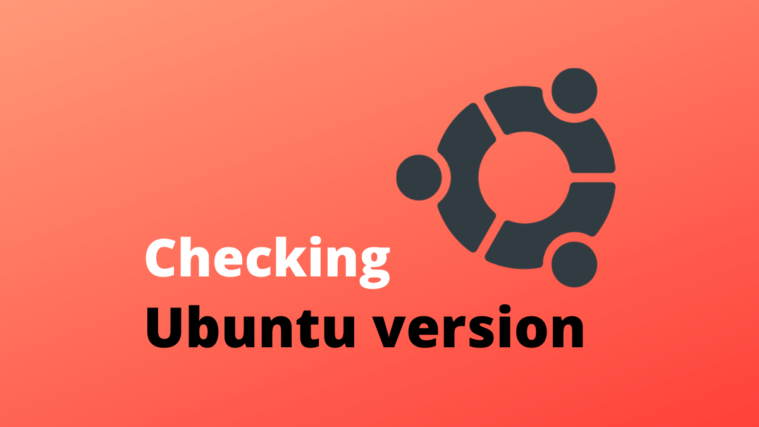 Checking Ubuntu version