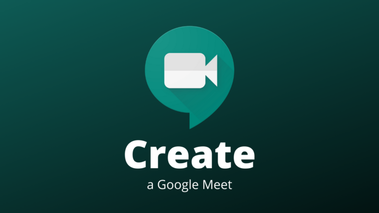 Create Google Meet