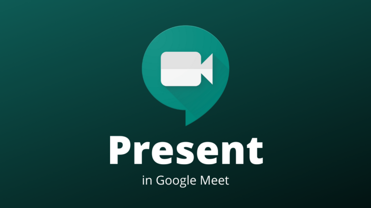 Present in Google Meet