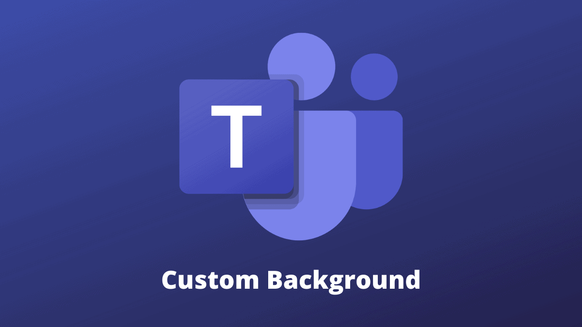 how-to-add-a-custom-background-image-in-microsoft-teams-all-things-how