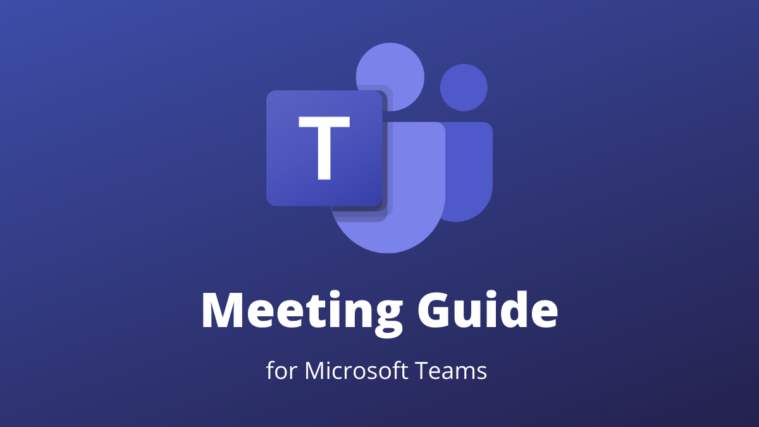 Microsoft Teams Meeting Guide