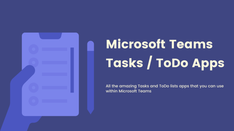 Microsoft Teams Tasks and Todo List Apps