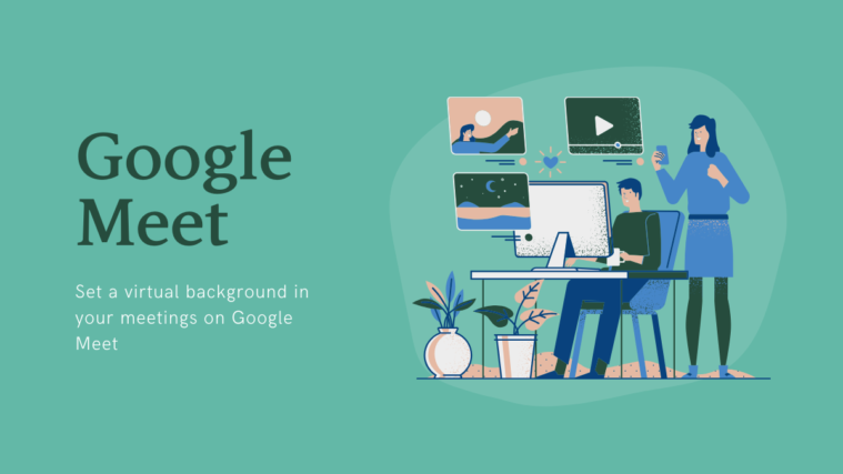 Google Meet Background