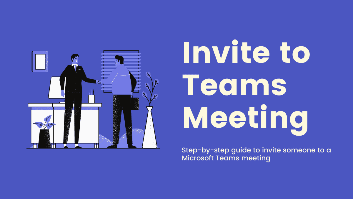 Invite People to Microsoft Teams Meeting