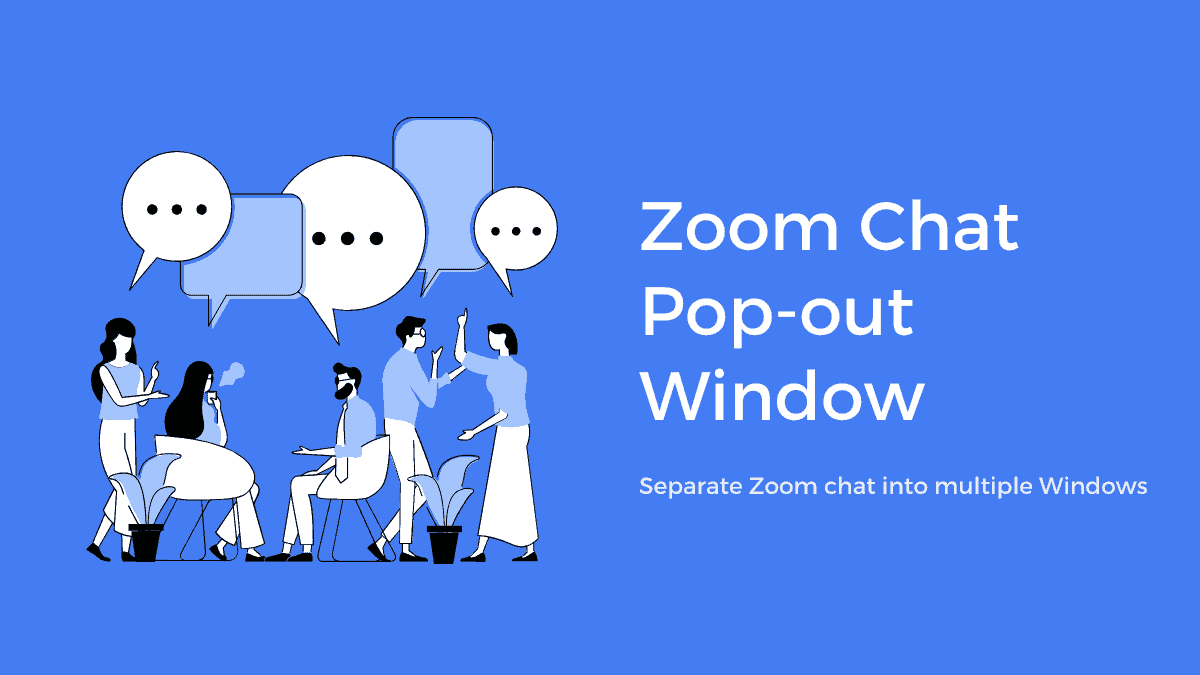 So next time you are overwhelmed with multiple chats at the same time on a single Zoom app window, consider Popping out the chat.