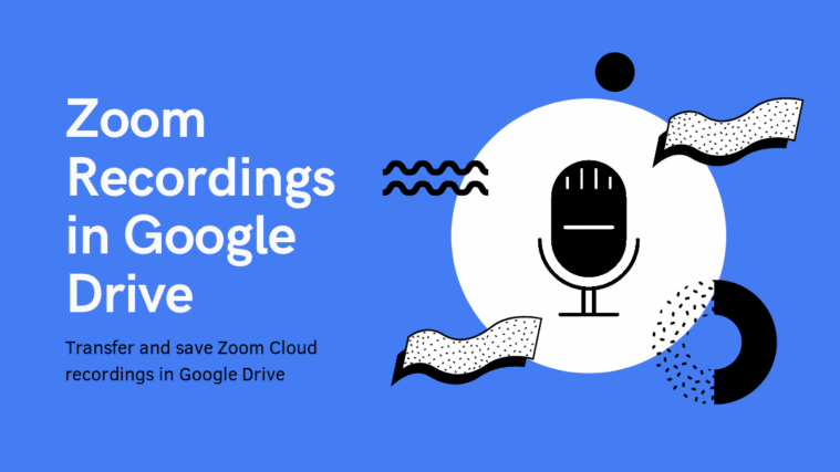 Zoom Cloud Recording in Google Drive