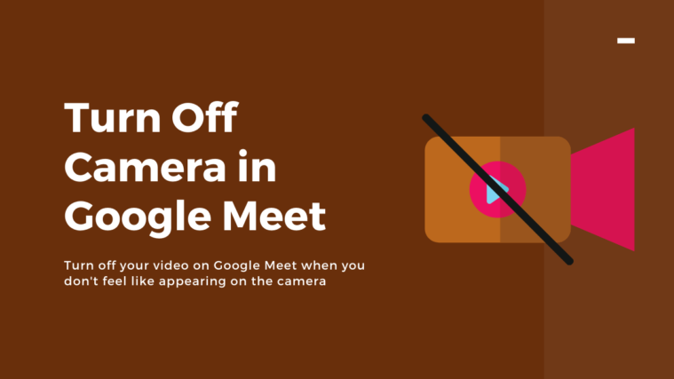 Turn Off Camera Google Meet